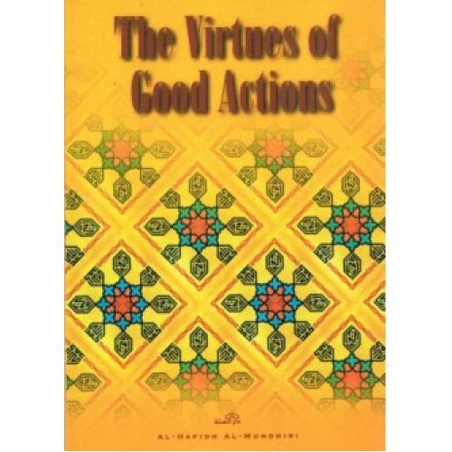 The Virtues of Good Actions
